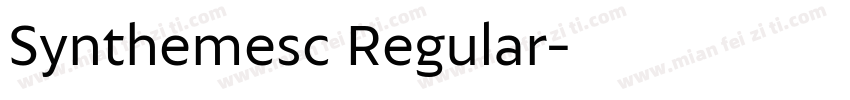Synthemesc Regular字体转换